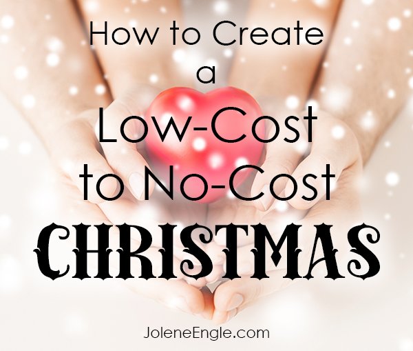 How to Create a Low-Cost to No-Cost Christmas