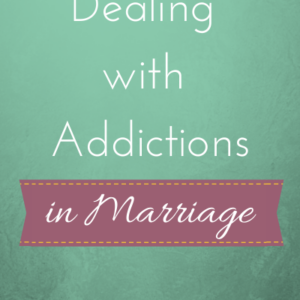 DealingwithAddictions e1404957537732