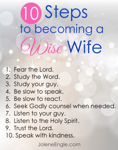 10 Steps to becoming a Wise wife by Jolene Engle- FREE printable!