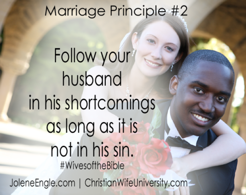 Marriage Principle #2- Wives of the Bible