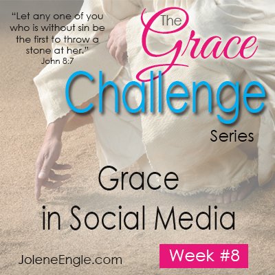 The Grace Challenge:  Grace in Social Media