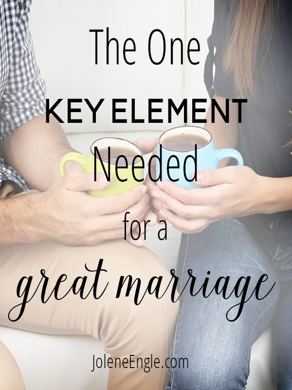 The One Key Element Needed for a Great Marriage