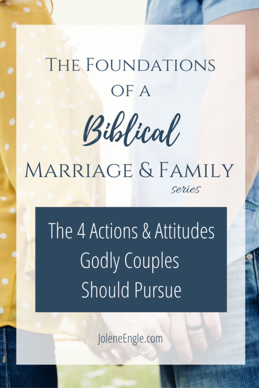 The 4 Actions Attitudes Godly Couples Should Pursue