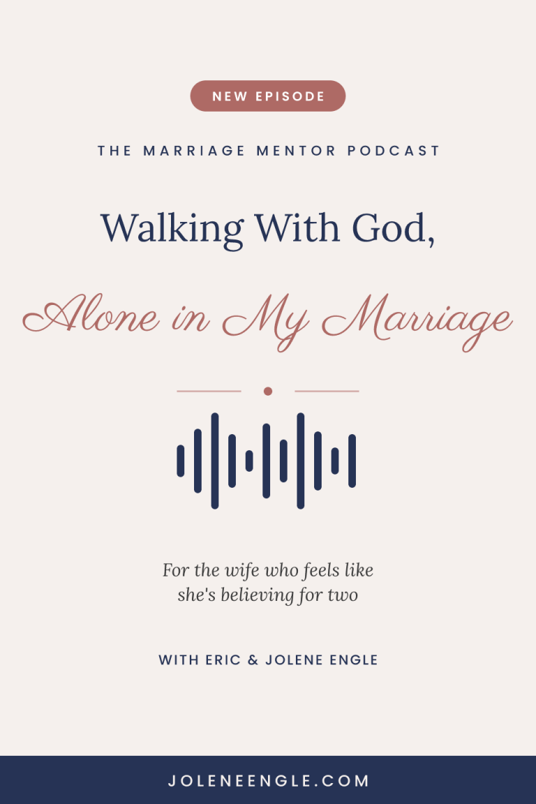 Walking with God Alone in My Marriage