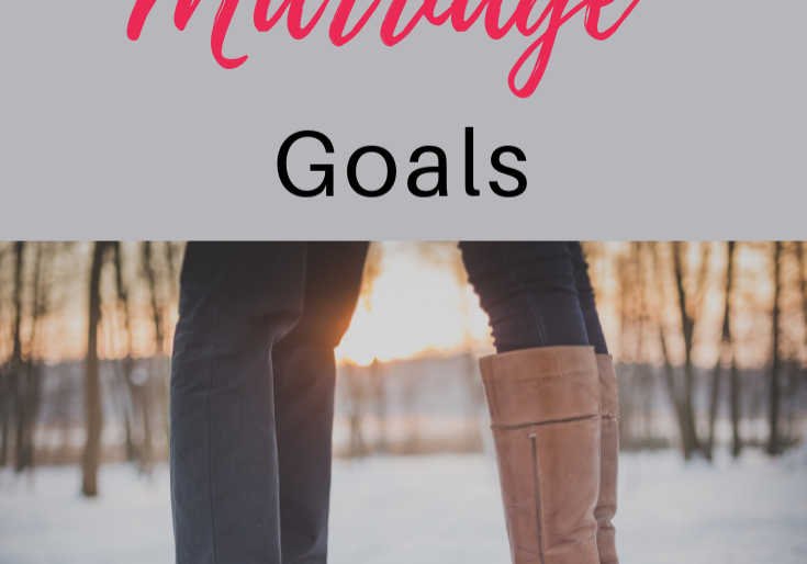 Christ-centered Marriage Goals