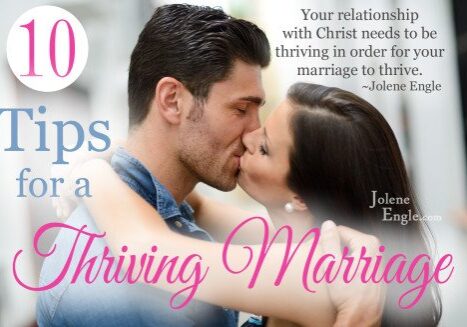 10 Tips for a Thriving Marriage
